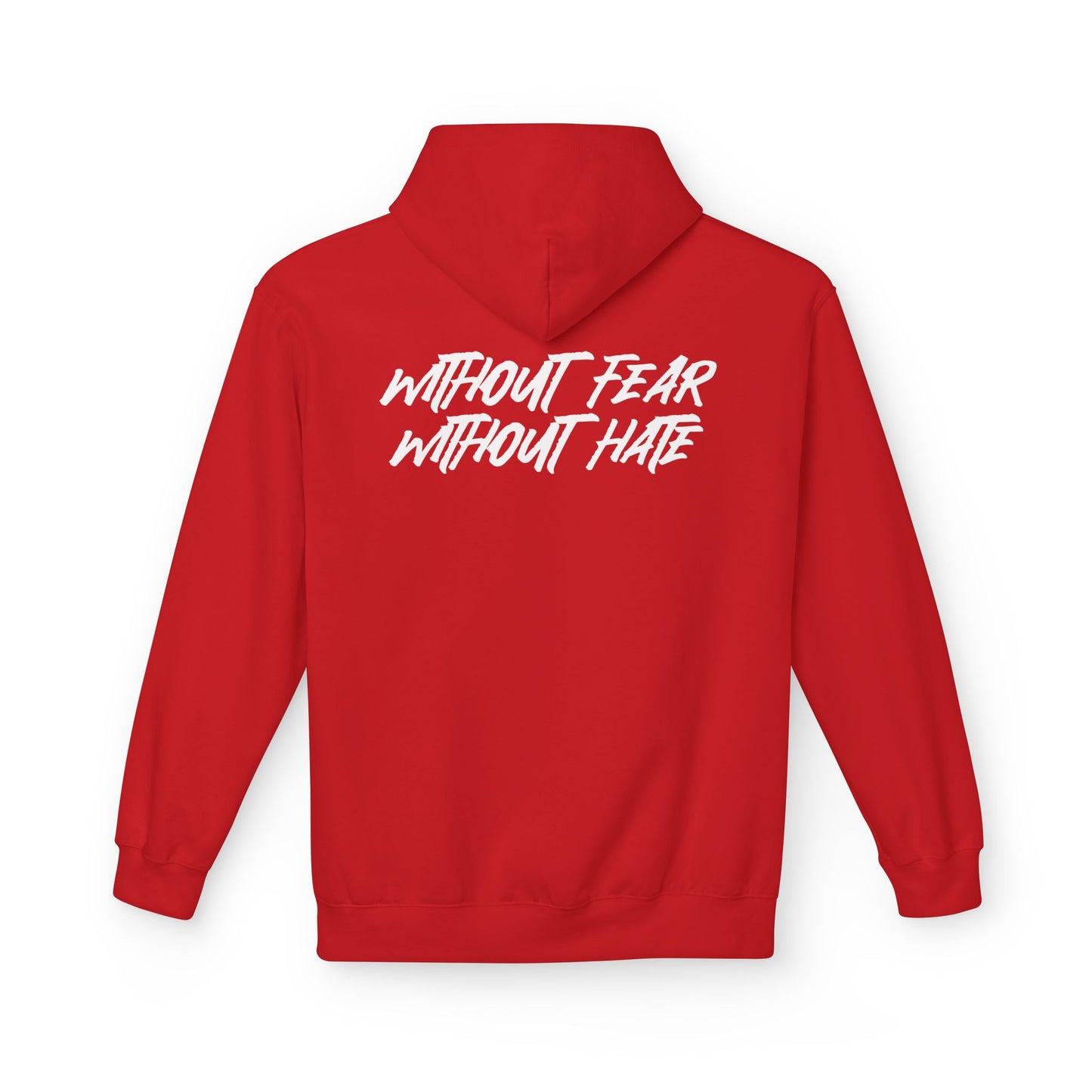 Without Fear. Without Hate. Hoodie